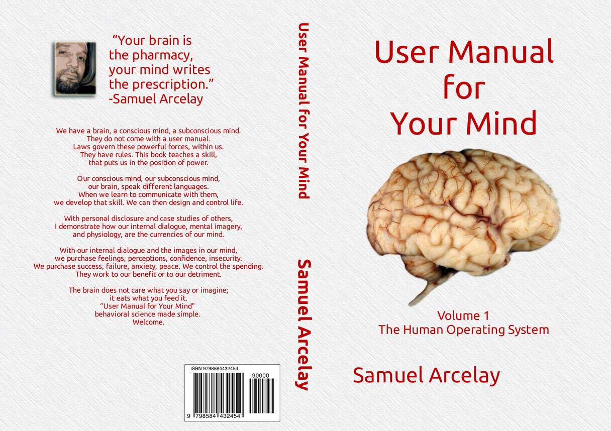 User Manual for Your Mind by Samuel Arcelay Paperback on Amazon